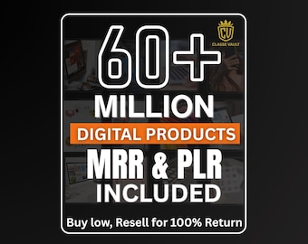 60 Million+ Ultimate PLR MRR Bundle Ideal for Passive Income, Plr Mrr Digital Products, Master Resell Rights, All our PLR Digital Products
