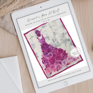 PDF Art QUILT PATTERN Dressed in Roses Dress Quilt Machine or Slow Stitch Embroidery Raw Edge Appliqué Fabric Art Handmade Project
