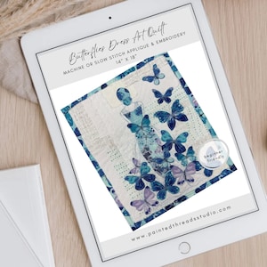 PDF Kunst QUILT MUSTER Schmetterling Kleid Quilt Maschine oder Slow Stitch Sticken Raw Edge Applikation Fabric Art Handmade Project