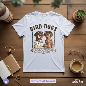 bird dogs and backroads png featuring german shorthaired pointer hunting dogs wearing sunglasses for outdoorsman shirt design and hunting dog lover sublimation