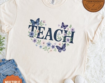 Comfort Colors® bloemen Teach-shirt, shirt leraar, terug naar school T-shirt, cadeau leraar, cadeau leraar, shirt school, shirt leraar leven, waardering leraar