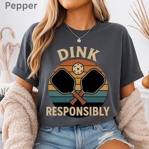 Funny Pickleball Shirt &quot;Dink Responsibly&quot; - Retro Vintage Sunset Paddle Tee, Pickleball Gift for Men Women, Player League T-Shirt