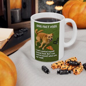 Whimsical Dog Lover Ceramic Mug - Funny Pet Quotes, Gift for Dog Owners, Coffee Mug, Animal Lover, Birthday Present, Customizable