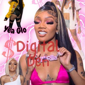 Puede incluir: Imagen promocional con una mujer en top de bikini rosa y un collar de diamantes que deletrea un nombre. El fondo es rosa con símbolos de dólar y otras imágenes de la misma mujer con diferentes atuendos. El texto de la imagen dice "Yea Glo" y "Digital Den".