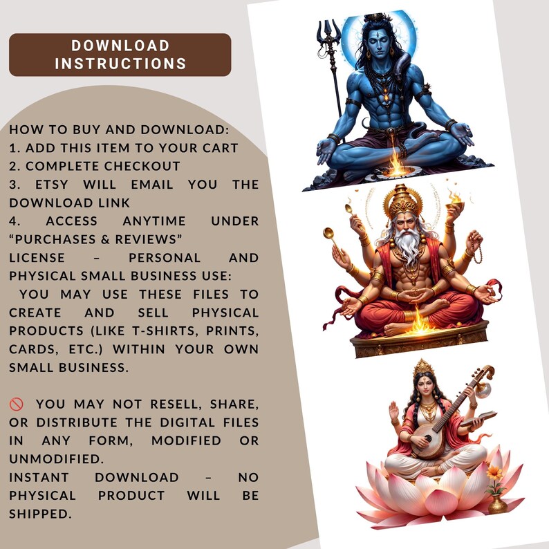May include: A digital download instruction sheet featuring three illustrations of Hindu deities: a blue-skinned Shiva in meditation, a multi-armed sage holding spoons, and a goddess playing a veena while seated on a large pink lotus flower.