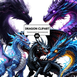 May include: A collection of fantasy dragon clip art. The image features five detailed dragons in various colors, including black, blue, and purple. The dragons have sharp claws, wings, and glowing eyes. Text on the image reads "DRAGON CLIPART, TRANSPARENT BACKGROUND, 45."