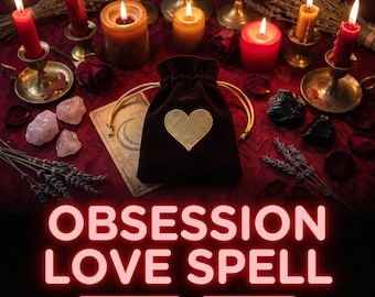 May include: A dark velvet drawstring pouch featuring a gold embroidered heart, surrounded by lit candles in brass holders, dried lavender, rose petals, and crystals. The text reads: OBSESSION LOVE SPELL, same day casting, photo proof.