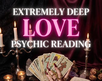 Extremely Deep Love Psychic Reading, Deep Relationship Tarot, Their Thoughts, Feelings, Outcome