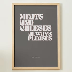 Bob Mortimer Quote Print: Meats & Cheeses - British Comedy Wall Art (Digital Download Available)