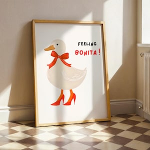 Feeling Bonita Duck Print: Funny Goose in Heels, Girl Room Decor (Digital Download)