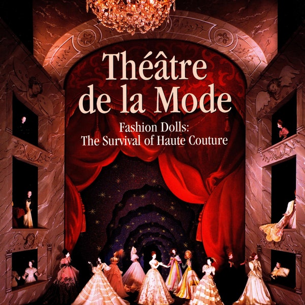 Theatre de la Mode, Fashion Dolls: The Survival of Haute Couture Book