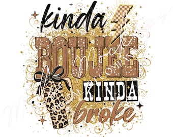 Coquette Kinda Boujee Kinda Broke PNG, Leopard Bow Sublimation Design