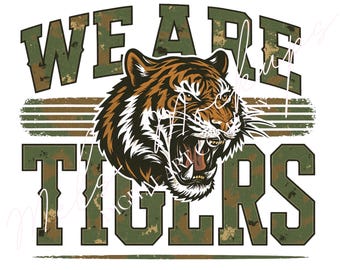 Tiger Mascot PNG | We Are Tigers Shirt Sublimation Design (Digital Download)