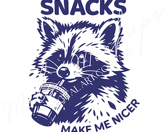 Funny Raccoon Clipart PNG | Snacks Quote for Shirts (Digital Download)
