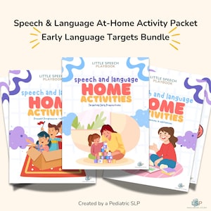 May include: A bundle of three activity packets for speech and language development. The covers feature illustrations of children and adults engaged in learning activities. Text includes "Speech & Language At-Home Activity Packet" and "Early Language Targets Bundle."