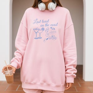 Retro Last Toast on the Coast Sweatshirt, Vintage Beach Bachelorette Shirt, Coastal Bride Shirt, Summer Bach Top, Ocean Vibes Bridal 0173