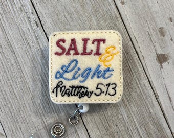 Salt and Light Felt Badge Reel: Scripture ID Holder