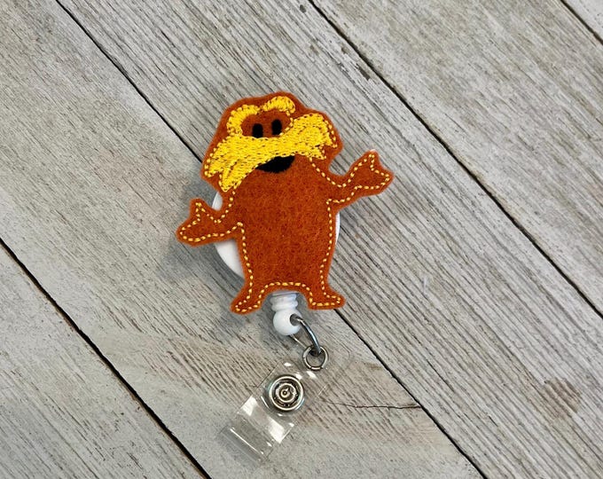 Speaks for the trees badge holder,   Suess badge, children’s book feltie, badge pull