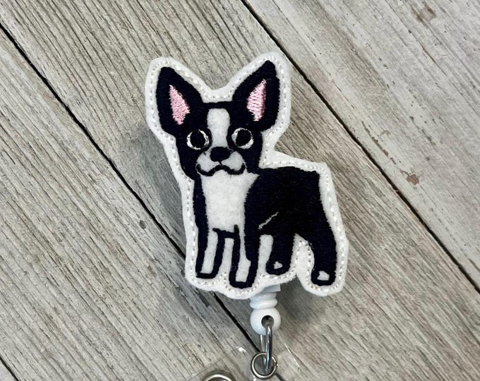 Boston terrier badge holder, Boston terrier ID clip, Boston terrier feltie, badge pull