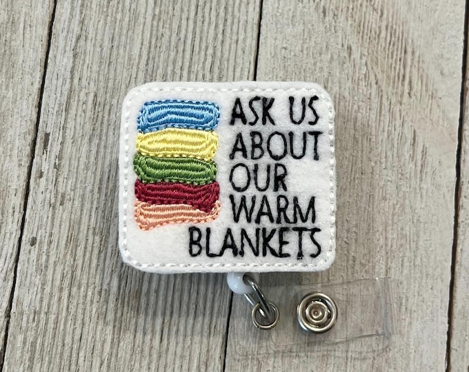 Warm Blankets Felt Badge Reel: Nurse ID Holder