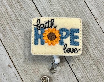 Faith Hope Love Badge Reel: Sunflower Feltie ID Holder