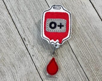 O+ Blood Badge Reel, Feltie ID Holder