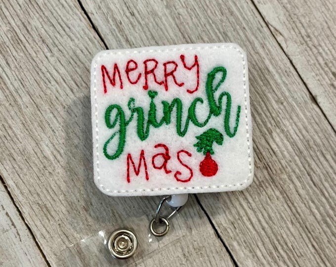 Merry grinchmas badge reel, Merry grinchmas ID holder, merry grinchmas feltie, badge pull
