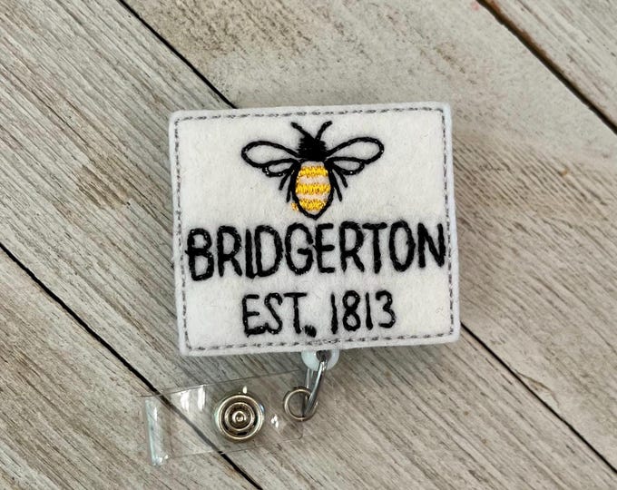 Bridgerton badge reel, Bridgerton TV show ID holder, Bridgerton feltie, badge pull