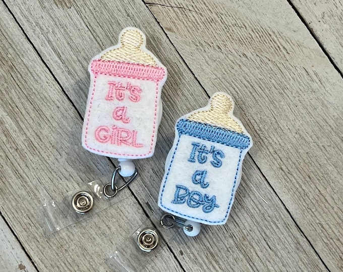 Baby bottle badge reel, baby bottle ID holder, it’s a girl feltie, It’s a boy badge, badge pull