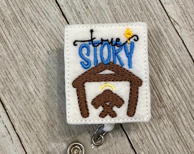 True story badge reel, Nativity ID holder, Christmas story feltie, badge pull