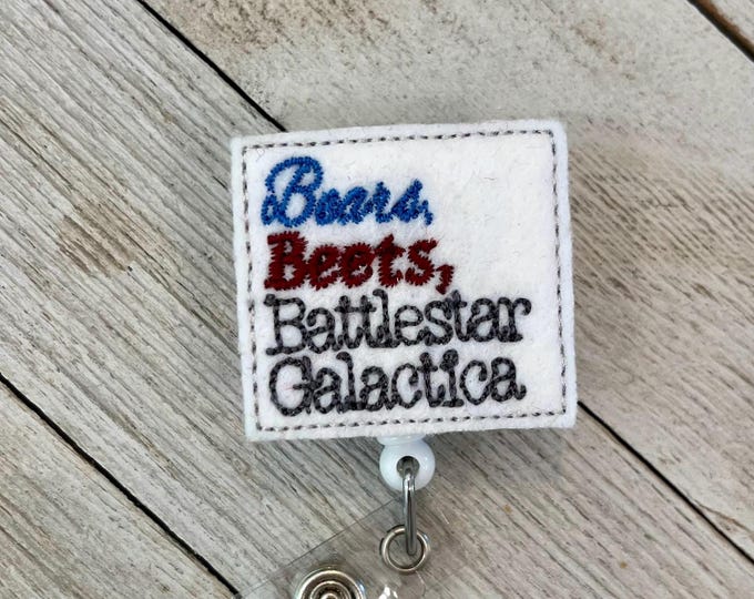 Bears beets Battlestar Galactica badge, Office ID holder, Bears and beets feltie, badge pull