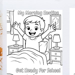 Pode incluir: Páginas para colorir em preto e branco com o texto "My Morning Routine" e "You Did It!" apresentando ilustrações de uma criança. O texto "Get Ready For School" e "Now you're ready to start your amazing day!" também estão presentes. As palavras "FRONT AND BACK COVER COLORING PAGES" estão na parte inferior.