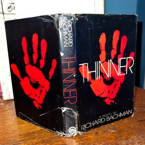 Thinner by Stephen King. First Edition, Horror, Thriller, First Published Under Richard Bachman