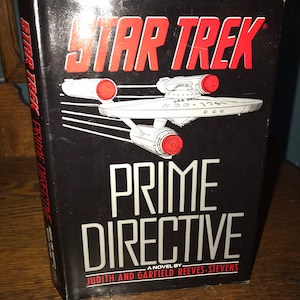 1990 Star Trek Prime Directive By Judith and Garfield Reeves-Stevens