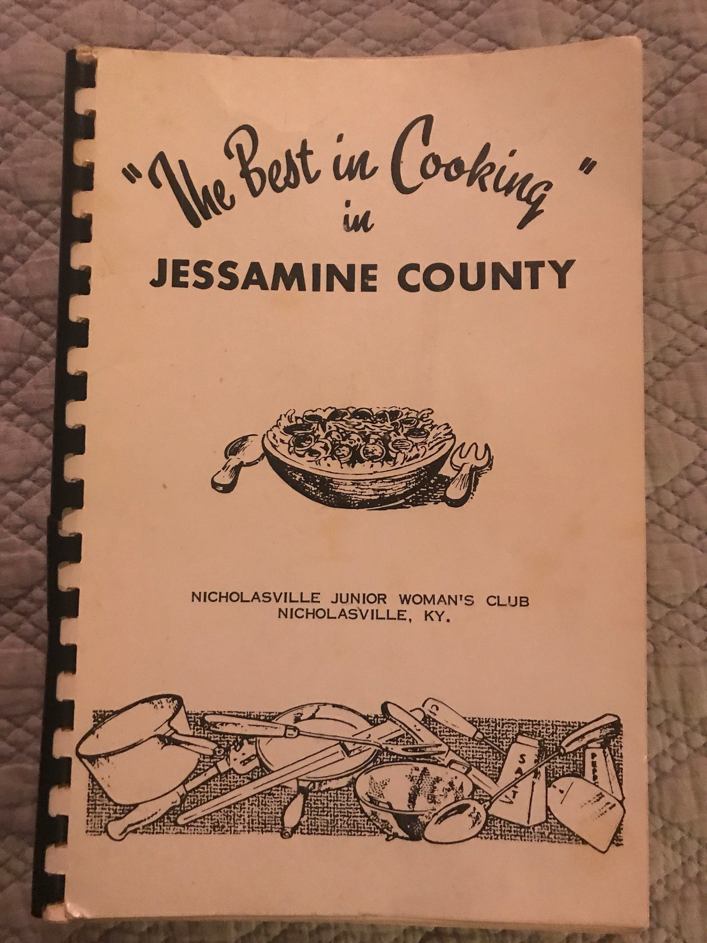 Vintage Cookbook. Kentucky Cookbook. Nicholasville Junior Woman's Club ...