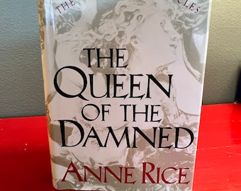 The Queen Of The Damned by Anne Rice, First Edition Book