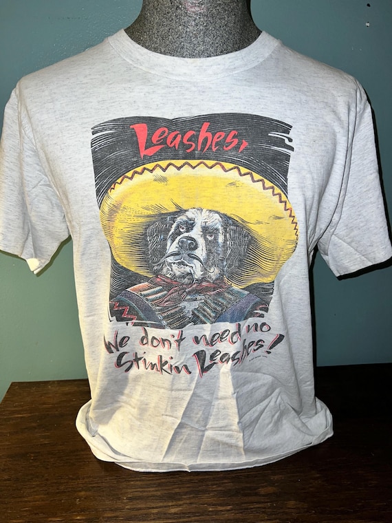 Vintage 1992 White Big Dog T-shirt, ,Leashes, We Don’t Need No Stinkin Leashes! Size Large