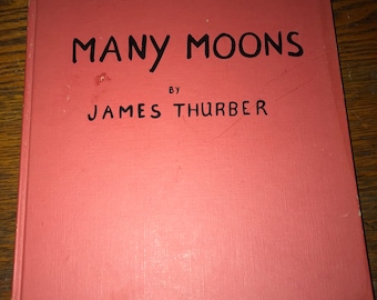 Vintage 1943 Book, Many Moons By James Thurber, Illustrated