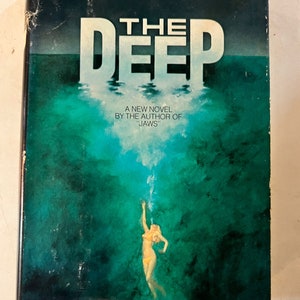 1976 The Deep by Peter Benchley, First Edition, From The Author That Brought Us Jaws