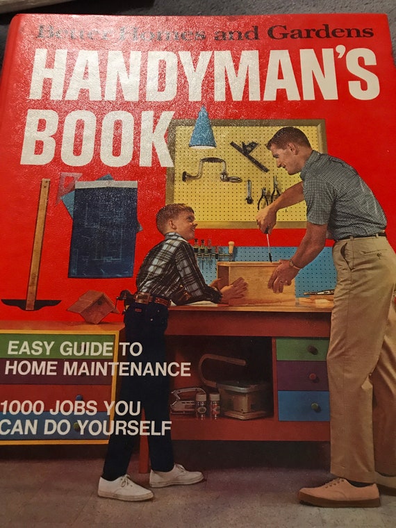 Vintage Better Homes and Gardens Handyman’s Gift for Dad. Father’s Day Gift. New Home Gift