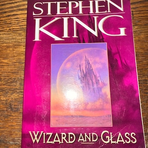 1997 The Dark Tower IV, Wizard and Glass by Stephen King