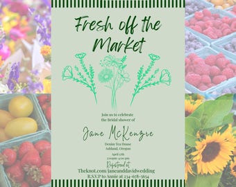 Fresh Off the Market Bridal Shower Invitation – Editable Template, Farmers Market Theme, Printable Shower Invite
