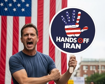 HANDS OFF IRAN In America Sign with Stick – Single-Sided Square Handheld Outdoor Sign for Events, Blue