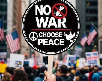 No War Protest Sign on Stick – Anti War Peace Protest Sign, Stop War Handheld Rally Sign, Strong Message Placard for Demonstration March