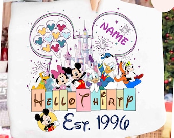 Custom Disneyland 30th Birthday Girl Mickey and Friends Shirt, Hello Thirty Est 1996 Birthday Gifts, Mickey Ears Disney Castle Birthday Boy