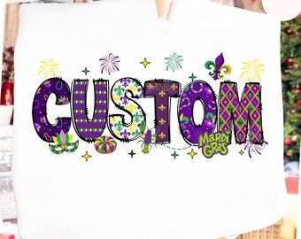 Custom Mardi Gras Name Shirt, Mardi Gras Shirt, Mardi Gras Carnival 2026 Tee, Fat Tuesday Parade, New Orleans, Mardi Gras Purple Green Gold