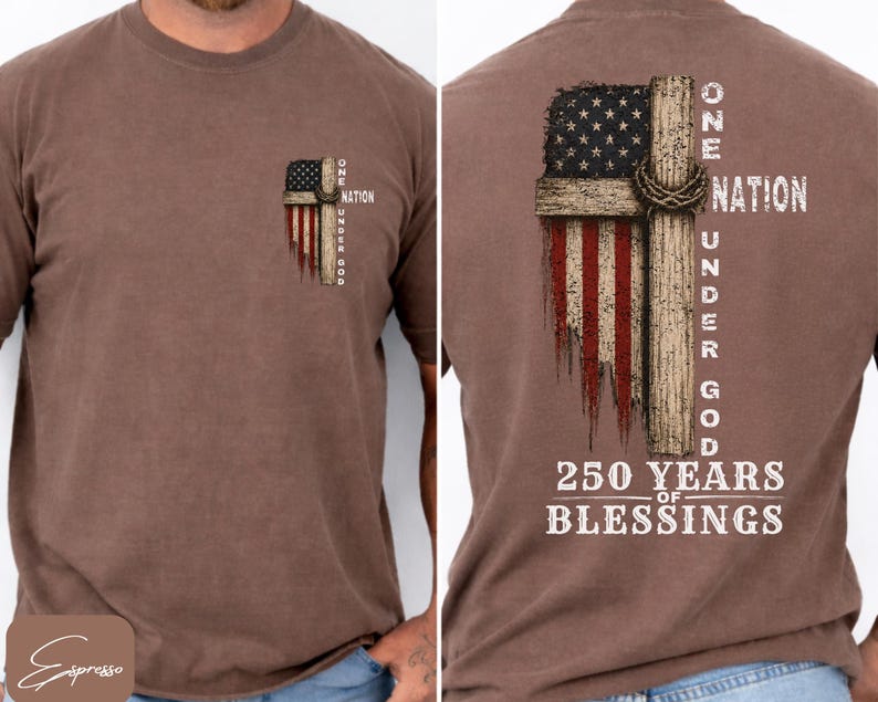 May include: A brown short-sleeve t-shirt featuring a graphic of a wooden cross overlaid on a distressed American flag. The text reads One Nation Under God and 250 Years of Blessings. The front has a small version, and the back has a large version.
