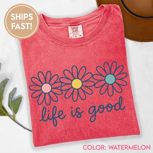 Das Leben ist gut Shirt, Preppy Daisy Design Niedliche Positivität, inspirierendes T-Shirt, Sommer-T-Shirt Design, trendy, Blumendatei C925 Bild 4