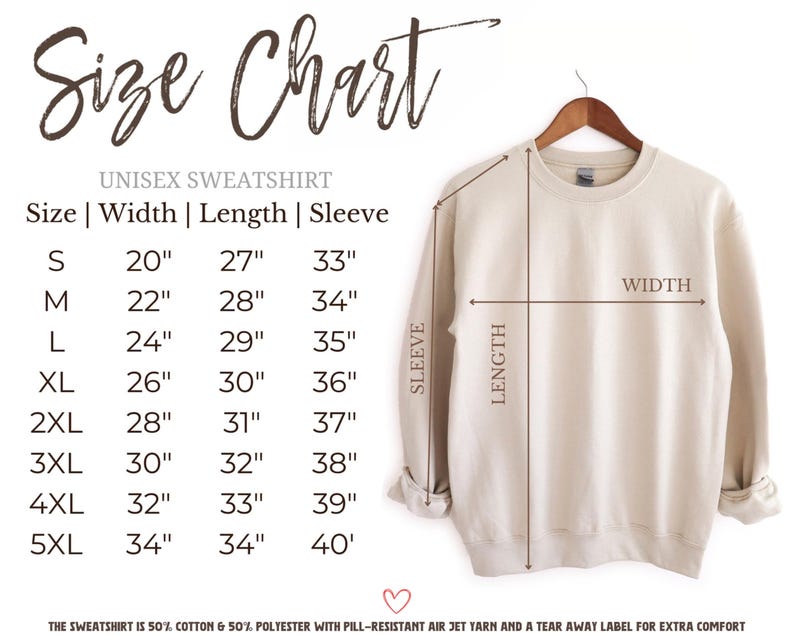 May include: A beige unisex sweatshirt displayed on a hanger, with measurements for width, length, and sleeve length. A size chart lists sizes S to 5XL, with corresponding measurements in inches. The text "Size Chart" is at the top.