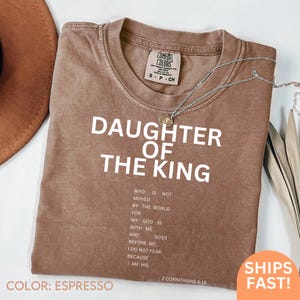 Comfort Colors® Religious Shirt, Child of God Shirt, Daughter of the King Shirt, Love Like Jesus Shirt, christian merch, Bible Verse tee D34